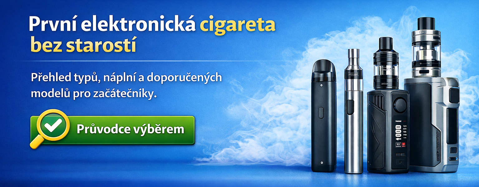 První elektronická cigareta bez starostí